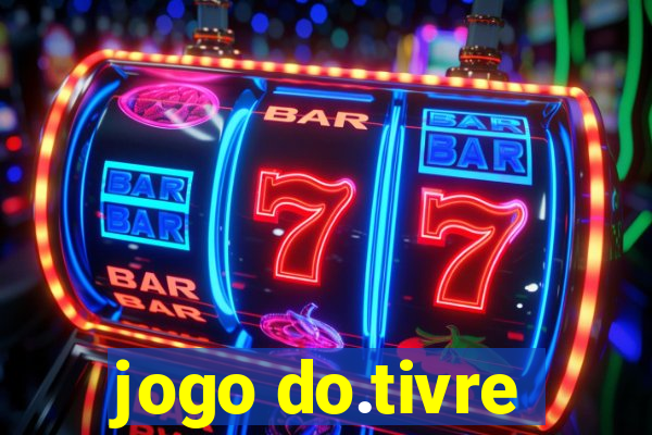 jogo do.tivre