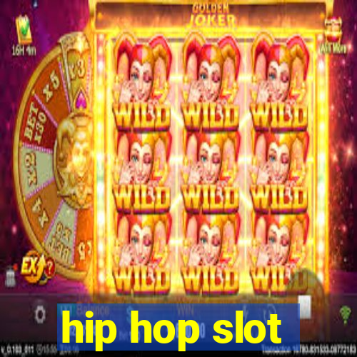 hip hop slot