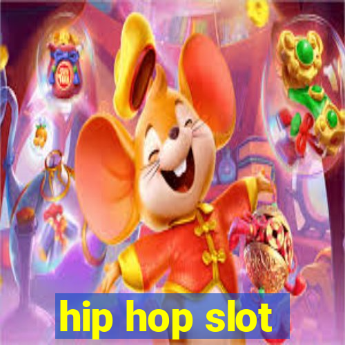 hip hop slot