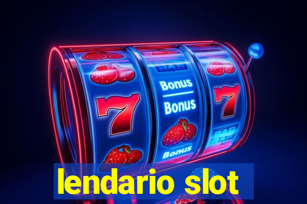 lendario slot