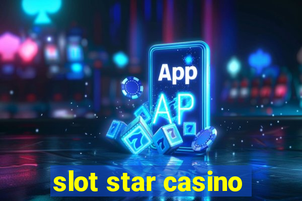 slot star casino