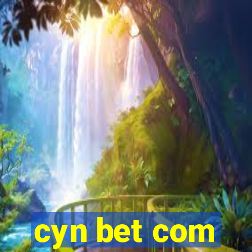 cyn bet com