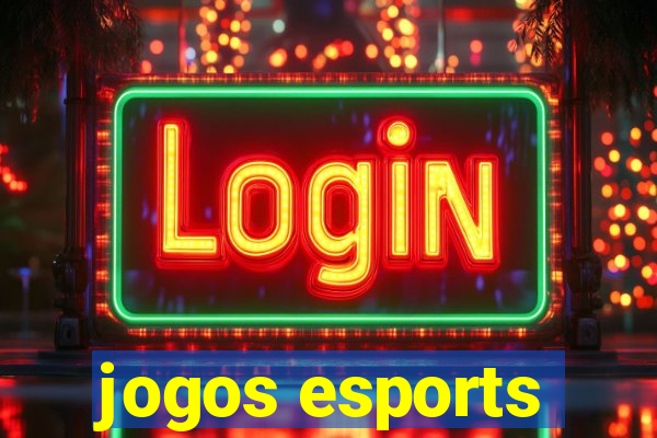 jogos esports