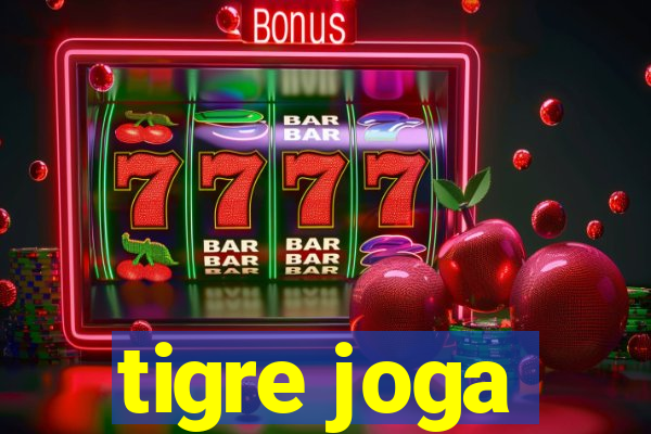 tigre joga