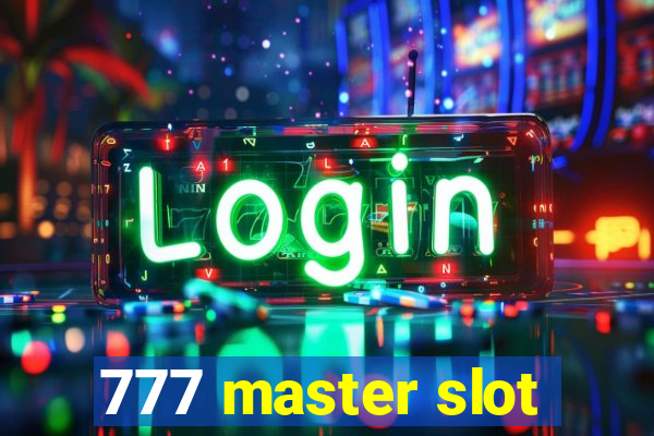 777 master slot