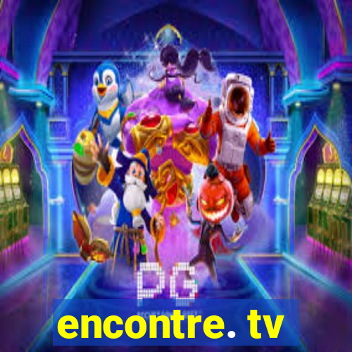 encontre. tv