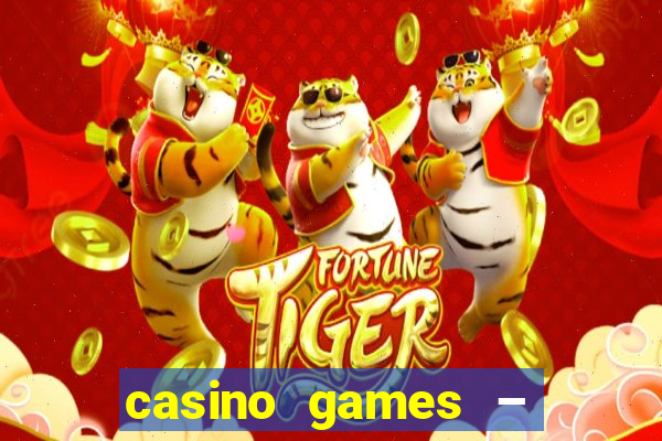 casino games – walk of fame