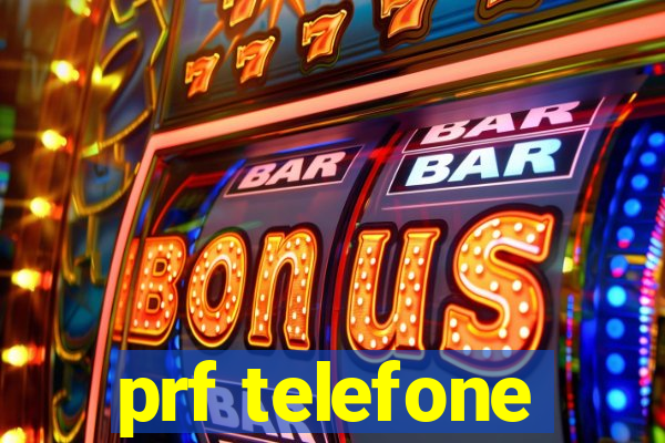 prf telefone