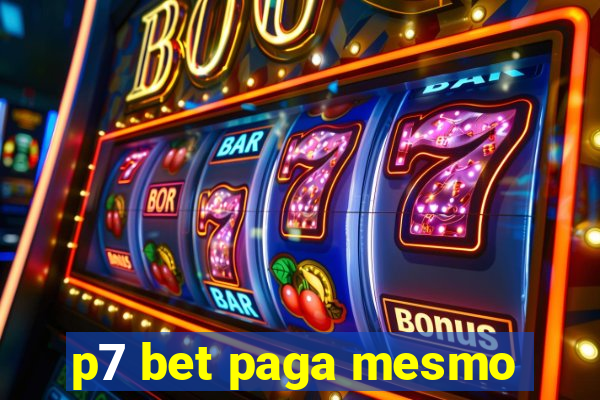 p7 bet paga mesmo