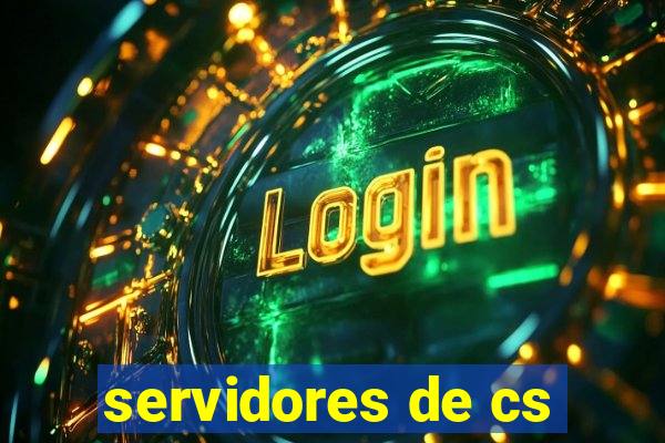 servidores de cs