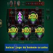 baixar jogo do homem-aranha