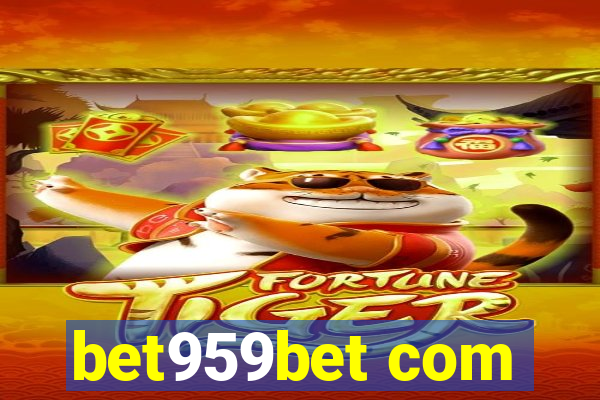 bet959bet com