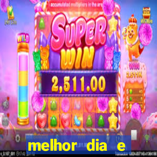 melhor dia e horario para jogar fortune tiger