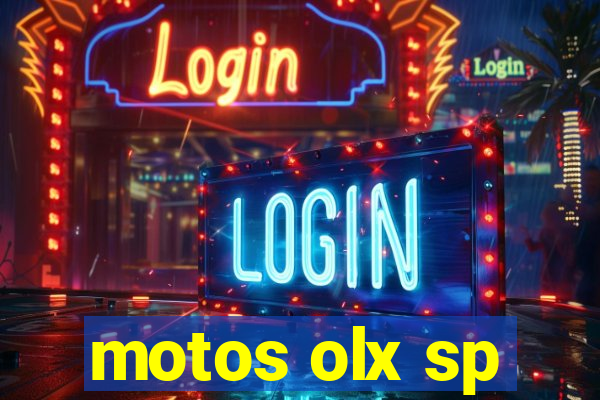 motos olx sp