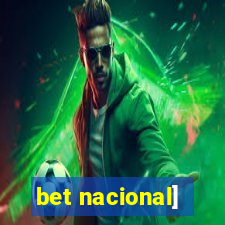 bet nacional]