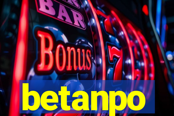 betanpo