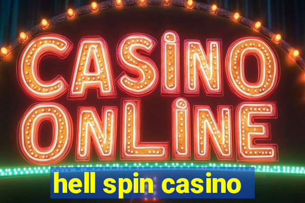 hell spin casino