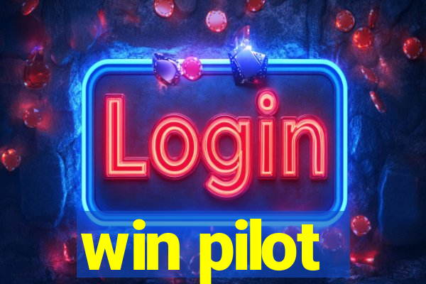 win pilot