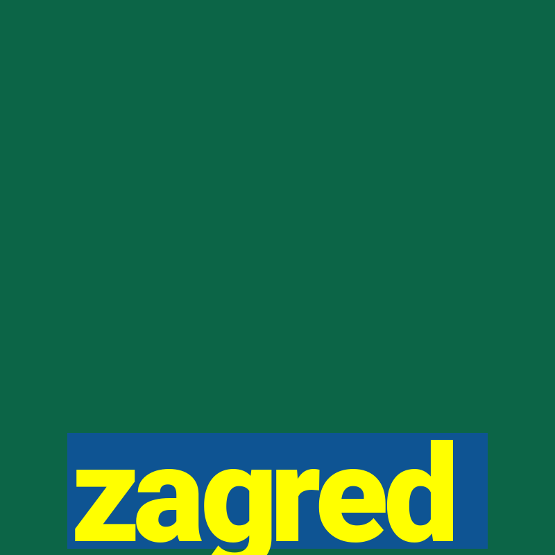 zagred