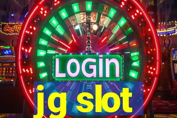 jg slot