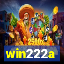 win222a