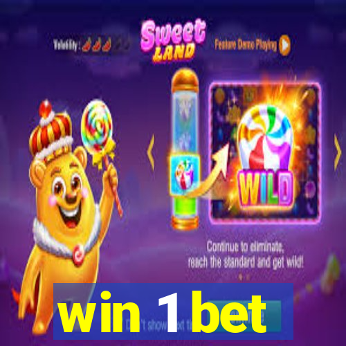 win 1 bet