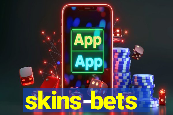 skins-bets