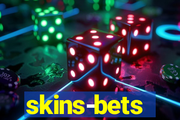 skins-bets