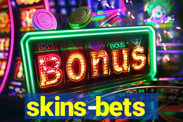 skins-bets