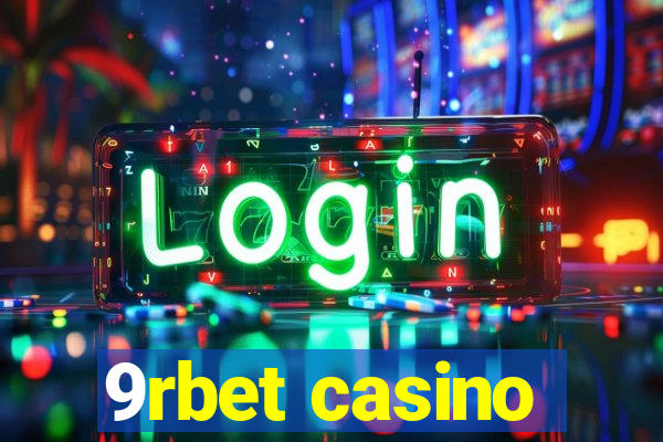 9rbet casino