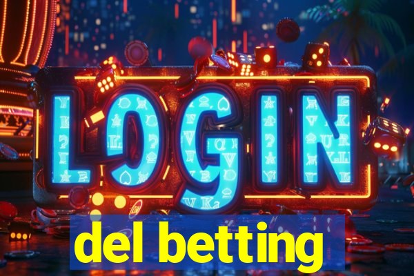 del betting