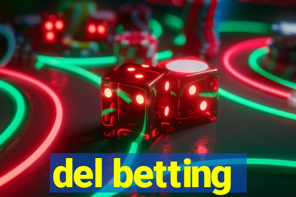 del betting