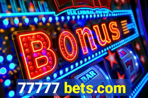 77777 bets.com