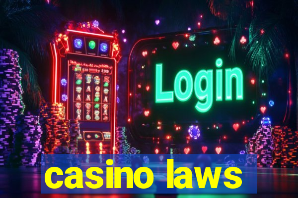 casino laws