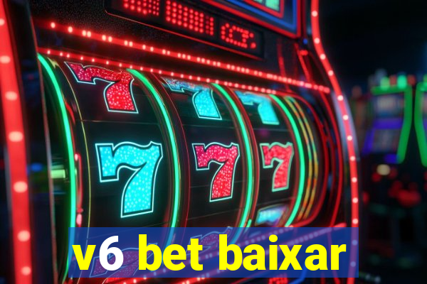 v6 bet baixar