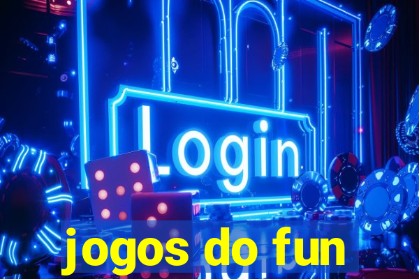 jogos do fun