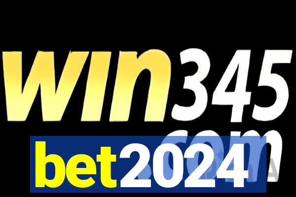 bet2024