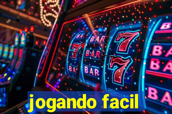 jogando facil