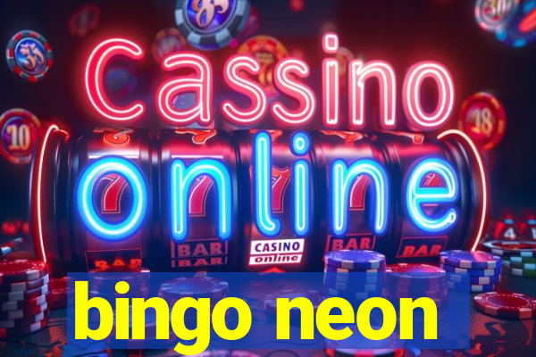 bingo neon