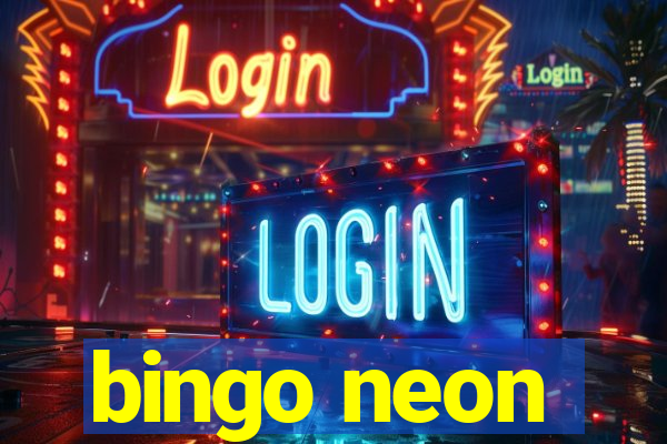 bingo neon