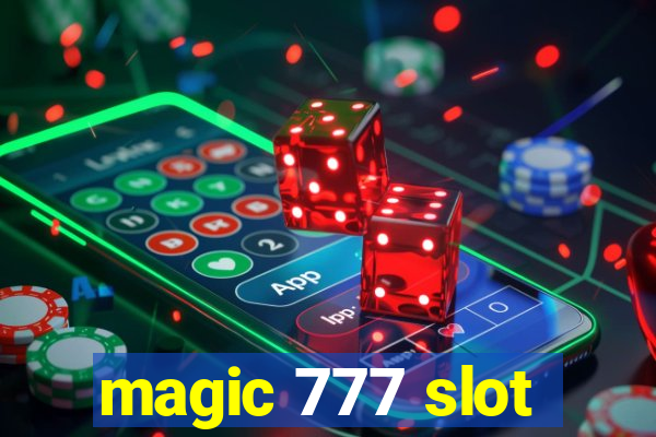 magic 777 slot