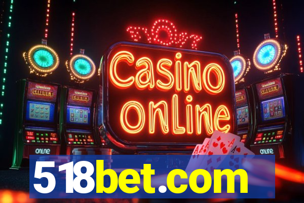 518bet.com