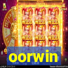 oorwin