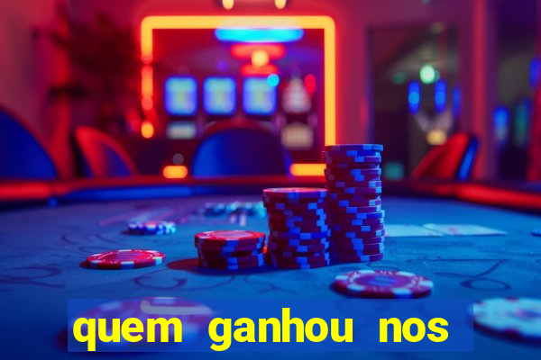 quem ganhou nos jogos de hoje