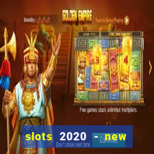 slots 2020 - new lucky slots