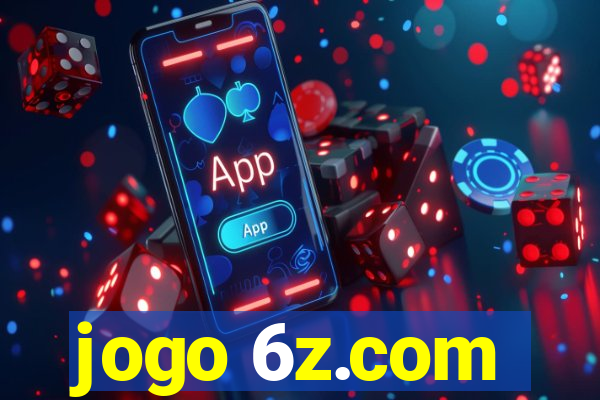 jogo 6z.com