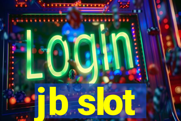 jb slot