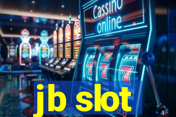 jb slot