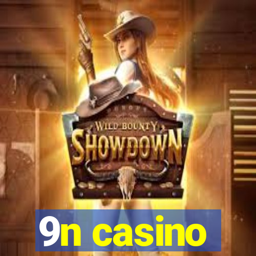 9n casino