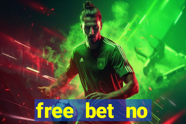 free bet no deposit bingo